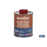 DISOLVENTE UNIVERSAL COFAN (500ML)