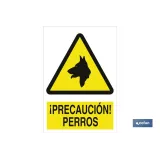 ¡Precaución! perros