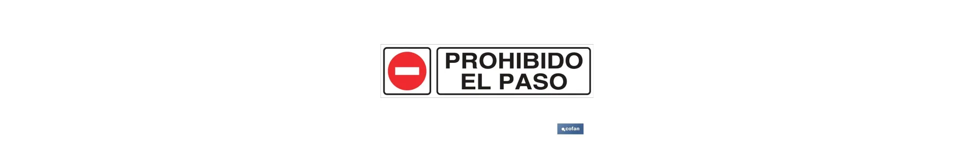 Prohibido el Paso