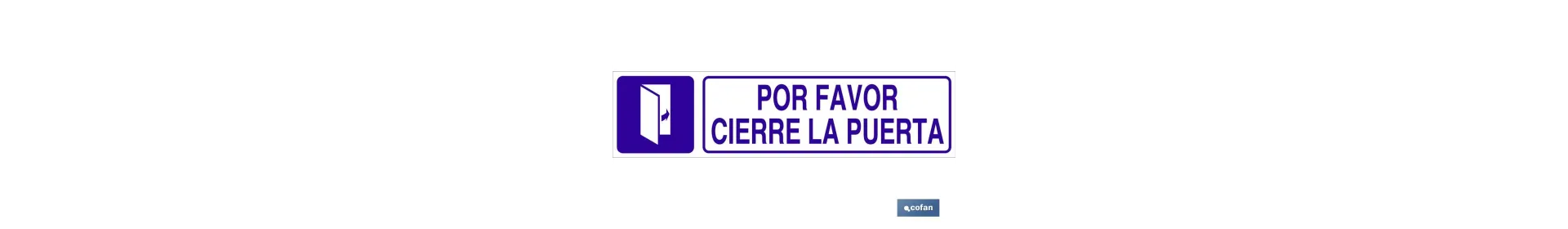 Por favor, cierre la puerta