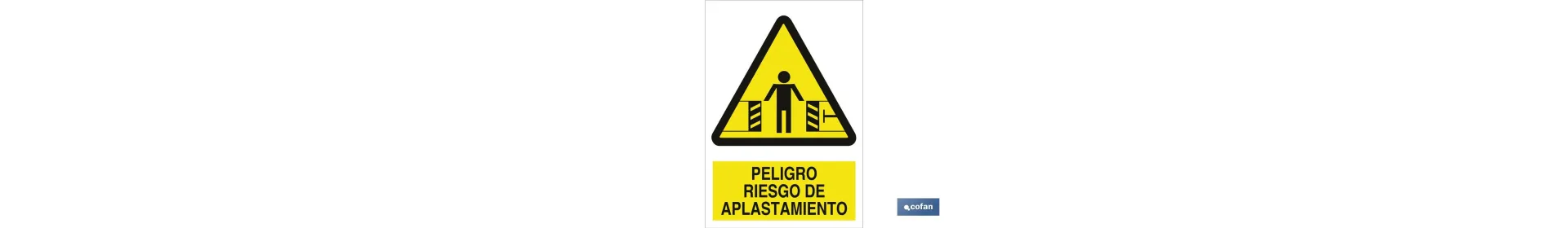 riesgo de aplastamiento. El diseño de la señal puede variar, pero en ningún caso se variará el significado de la misma.