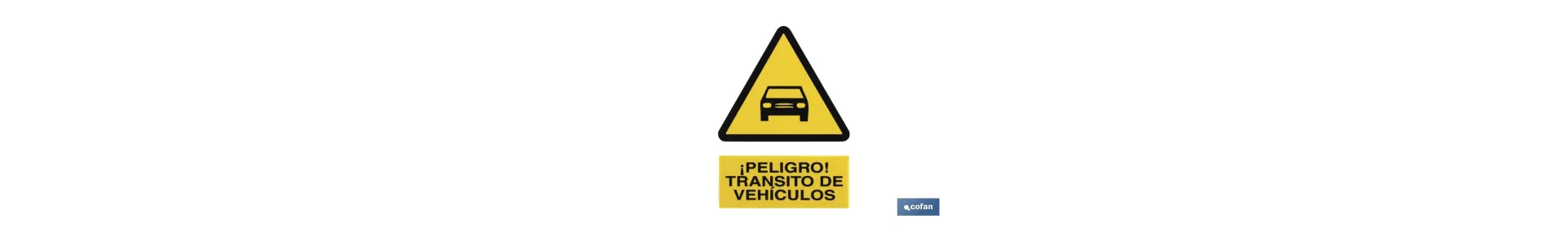 Peligro Tránsito de Vehículos