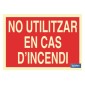 No utilitzar en cas d\\\"incendi