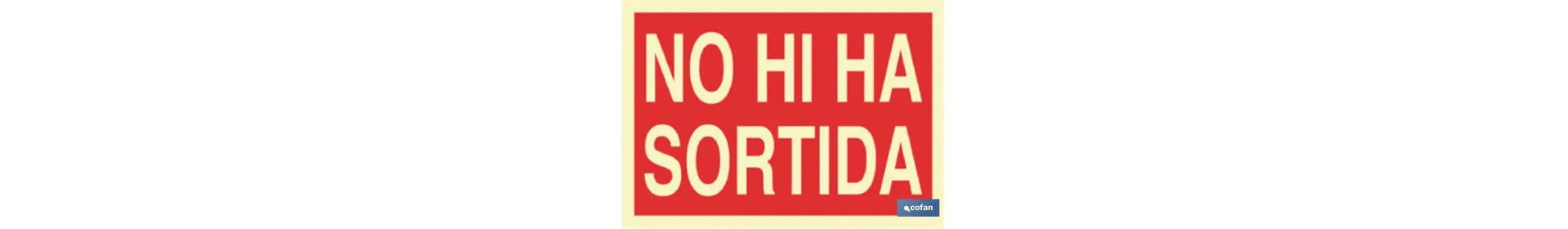 No hi ha Sortida
