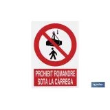 Prohibit romandre sota la carrega