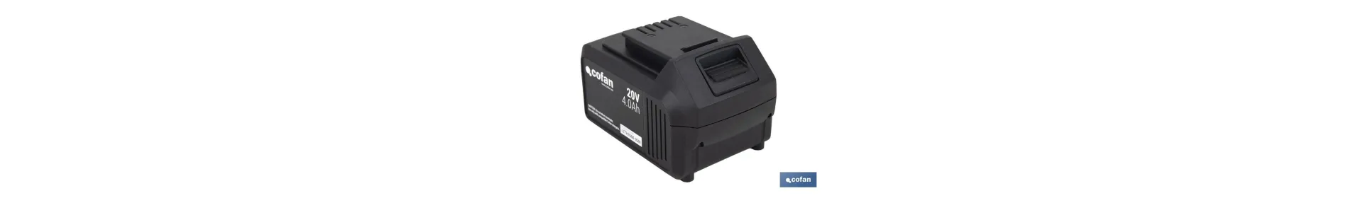 Batería de litio Li-ion de 20 V y 4.0 Ah | Adecuada para herramientas eléctricas Cofan | Protección electrónica integral