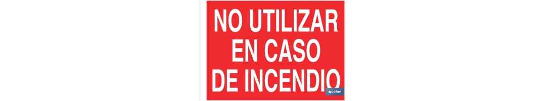 No utilizar en caso de incendio