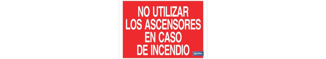 No utilizar los ascensores en caso de incendio