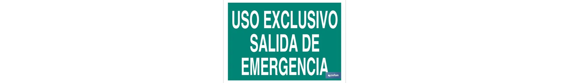 Uso Exclusivo Salida de Emergencia