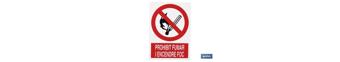 Prohibit fumar i encendre foc