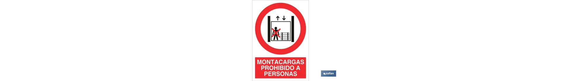 Montacargas prohibido a personas
