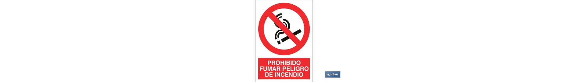 Prohibido fumar peligro de incendio