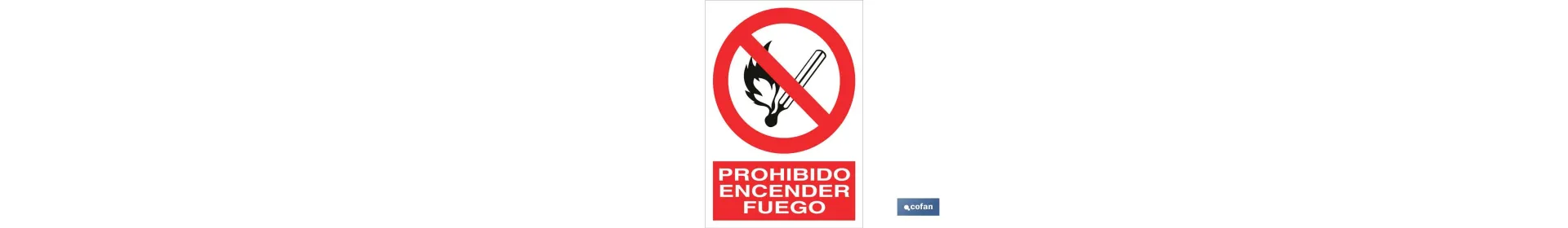 Prohibido encender fuego