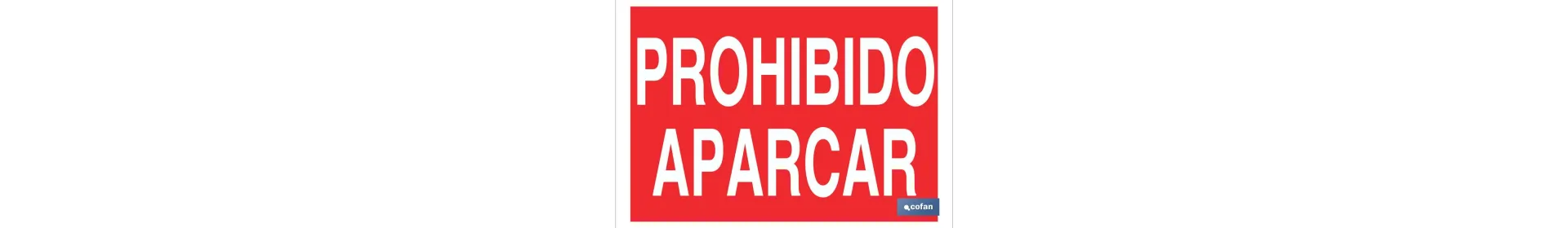 Prohibido aparcar