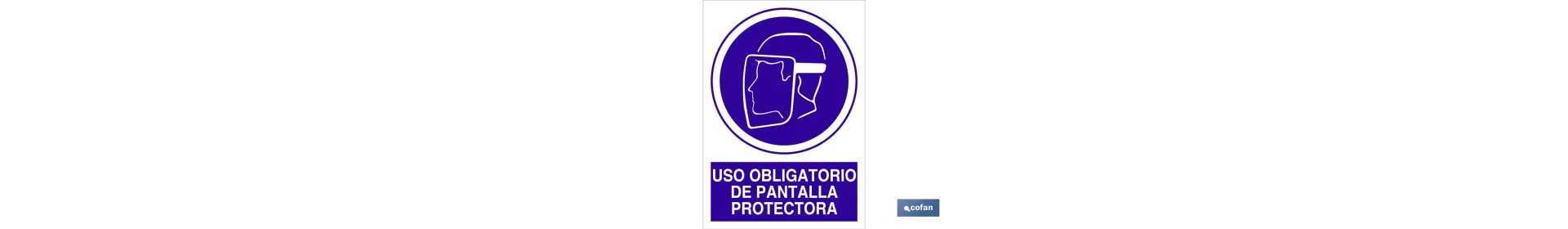 Uso obligatorio de pantalla protectora