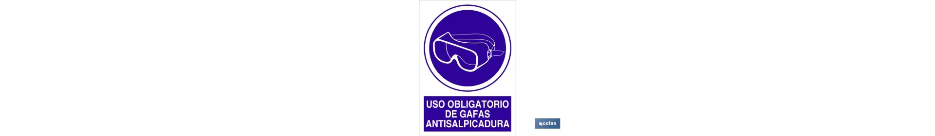 Uso obligatorio de gafas antisalpicadura