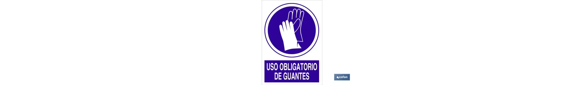 Uso obligatorio de guantes